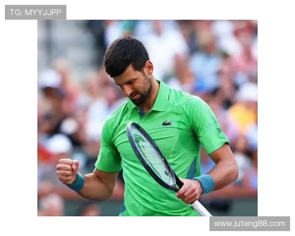 德约科维奇强势夺冠再创历史新篇章新生代球员表现亮眼掀起青春风暴