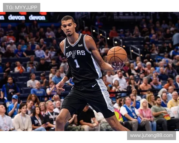 文班亚马率队逆转取胜马刺新星爆发助球队重拾胜利信心